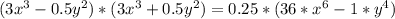 (3x^3-0.5y^2)*(3x^3+0.5y^2)=0.25*(36*x^6-1*y^4)