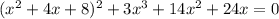 (x^2+4x +8)^2 +3x^3 +14x^2+24x=0