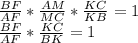 \frac{BF}{AF}*\frac{AM}{MC}*\frac{KC}{KB}=1\\
\frac{BF}{AF}*\frac{KC}{BK}=1\\
