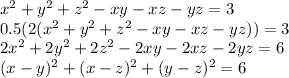 x^2+y^2+z^2-xy-xz-yz=3\\
0.5(2(x^2+y^2+z^2-xy-xz-yz))=3\\
2x^2+2y^2+2z^2-2xy-2xz-2yz=6\\
(x-y)^2+(x-z)^2+(y-z)^2=6\\
