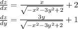 \frac{dz}{dx}=\frac{x}{\sqrt{-x^2-3y^2+2}}+2\\
\frac{dz}{dy}=\frac{3y}{\sqrt{-x^2-3y^2+2}}+1\\
