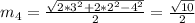 m_{4}=\frac{\sqrt{2*3^2+2*2^2-4^2}}{2}=\frac{\sqrt{10}}{2}\\
