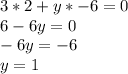 3*2+y*-6=0\\
6-6y=0\\
-6y=-6\\
y=1