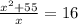\frac{x^2+55}{x}= 16

