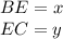 BE=x\\
EC=y
