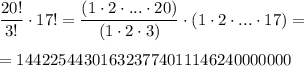 
 \dfrac{20!}{3!}\cdot17!= \dfrac{(1\cdot 2\cdot ...\cdot 20)}{(1\cdot 2\cdot 3)} \cdot(1\cdot 2\cdot...\cdot17)=\\
\\
=144225443016323774011146240000000