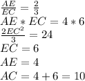 \frac{AE}{EC}=\frac{2}{3}\\
 AE*EC=4*6\\
 \frac{2EC^2}{3}=24\\
 EC=6\\
 AE=4\\\
 AC=4+6=10