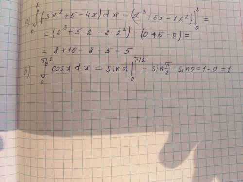 Вычислите интегралыинтеграл^2↓0 (3x²+5-4x)bxинтеграл^π/2↓0 cos x dx​