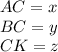 AC=x\\
BC=y\\
CK=z\\