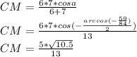 CM=\frac{6*7*cosa}{6+7}\\
 CM=\frac{6*7*cos(-\frac{arccos(-\frac{59}{84})}{2})}{13}\\ 
 CM=\frac{5*\sqrt{10.5}}{13}