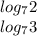log_{7}2\\
log_{7}3