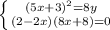 \left \{ {{(5x+3)^2=8y} \atop {(2-2x)(8x+8)=0}} \right.