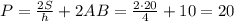 P= \frac{2S}{h} +2AB= \frac{2\cdot20}{4}+10=20