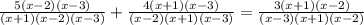 \frac{5(x-2)(x-3)}{(x+1)(x-2)(x-3)}+ \frac{4(x+1)(x-3)}{(x-2)(x+1)(x-3)} = \frac{3(x+1)(x-2)}{(x-3)(x+1)(x-2)}