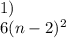 1)\\
 6(n-2)^2