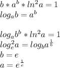 b*a^b*ln^2a = 1 \\
log_{a}b = a^b \\\\ log_{a}b^b*ln^2a = 1 \\
 log_{e}^2a= log_{b}a^{\frac{1}{b}} \\
 b=e \\ 
 a=e^{\frac{1}{e}}
