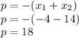 p=-(x_1+x_2)
\\\
p=-(-4-14)
\\\
p=18