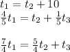 t_1=t_2+10 \newline
 \frac{4}{5}t_1=t_2+ \frac{1}{5} t_3 \newline \newline
 \frac{7}{4}t_1=\frac{5}{4} t_2+t_3 \newline