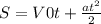 S=V0t+ \frac{at^2}{2} 
