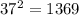 37^{2}=1369
