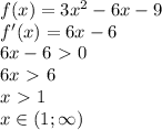 f(x)=3x^2-6x-9\\
f'(x)=6x-6\\
6x-6\ \textgreater \ 0\\
6x\ \textgreater \ 6\\
x\ \textgreater \ 1\\
x\in(1;\infty)
