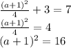 \frac{(a+1)^{2}}{4}+3= 7 \\ \frac{(a+1)^{2}}{4} = 4 \\ (a+1)^{2} = 16 \\
