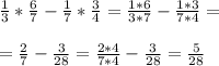 \frac{1}{3} * \frac{6}{7} - \frac{1}{7} * \frac{3}{4} = \frac{1*6}{3*7} - \frac{1*3}{7*4} = \\ \\ 
=\frac{2}{7} - \frac{3}{28} = \frac{2*4}{7*4} - \frac{3}{28} = \frac{5}{28}