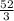 \frac{52}{3}