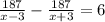 \frac{187}{x-3} - \frac{187}{x+3} =6
