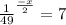 \frac{1}{49}^{\frac{-x}{2}} = 7 
