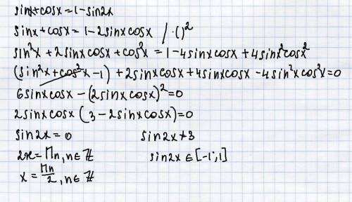 Sin х + cos х = 1 − sin 2х. ! желательно на листочке с обьяснениями