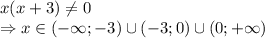 x(x+3) \neq 0
\\\
\Rightarrow x\in(-\infty;-3)\cup(-3;0)\cup(0;+\infty)
