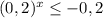 (0,2)^{ x} \leq -0,2 \\ 


