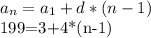 a_{n} = a_{1}+d*(n-1)

199=3+4*(n-1)