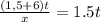\frac{(1,5+6)t}{x} = 1.5t
