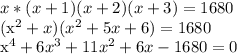 x*(x+1)(x+2)(x+3)=1680

(x^2+x)(x^2+5x+6)=1680

x^4+6x^3+11x^2+6x-1680=0