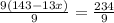 \frac{9(143-13x)}{9} = \frac{234}{9} 
