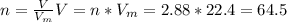 n= \frac{V}{V_m} 
V=n*V_m=2.88*22.4=64.5 
