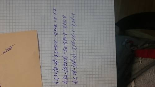 1)3,3+(a-4) 2)5a-(0,7a+8) 3)5,3b-(2b+3)