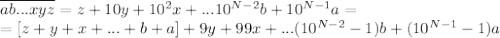 \overline{ab...xyz} = z + 10y + 10^2x+...10^{N-2}b+ 10^{N-1}a = \\
=[z+y+x+...+b+a]+9y+99x+... (10^{N-2}-1)b+(10^{N-1}-1)a