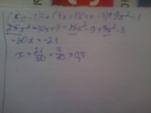 Решите уравнение (5x-3)^2=(4x+3)(4x-3)+9x^2-3
