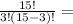 \frac{15!}{3!(15-3)!} =