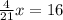 \frac{4}{21}x=16 
