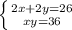 \left \{ {{2x+2y=26} \atop {xy=36}} \right. 
