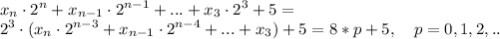 \displaystyle x_n\cdot2^n+x_{n-1}\cdot2^{n-1}+...+x_3\cdot2^3+5= \\ 
2^3\cdot(x_n\cdot2^{n-3}+x_{n-1}\cdot2^{n-4}+...+x_3)+5=8*p+5, \quad p=0,1,2,..