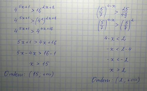4^(5x-1)> 16^(2x+8) (5/7)^4-x> 25/49
