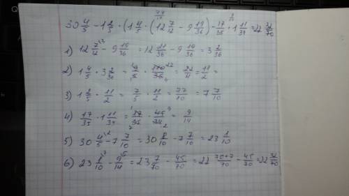 30 4/5-1 2/5•(1 4/5•(12 7/12-9 19/36)-17/35•1 11/34)