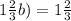 1 \frac{2}{3} b)=1 \frac{2}{3}