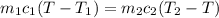 m_1 c_1 (T - T_1) = m_2 c_2 (T_2 - T)
