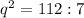 q^{2} = 112:7
